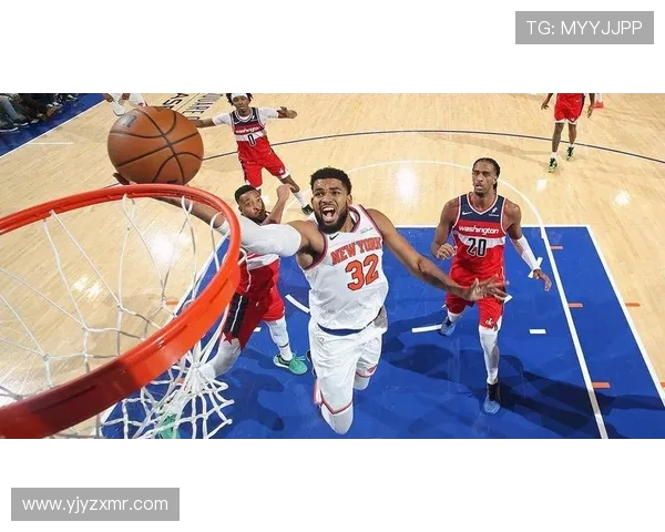 唐斯砍下33分13篮板表现出色助尼克斯击败奇才豪取关键胜利